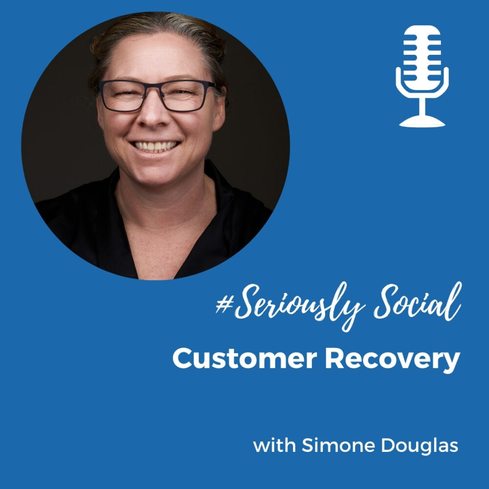 SeriouslySocial Radio Show Customer Recovery